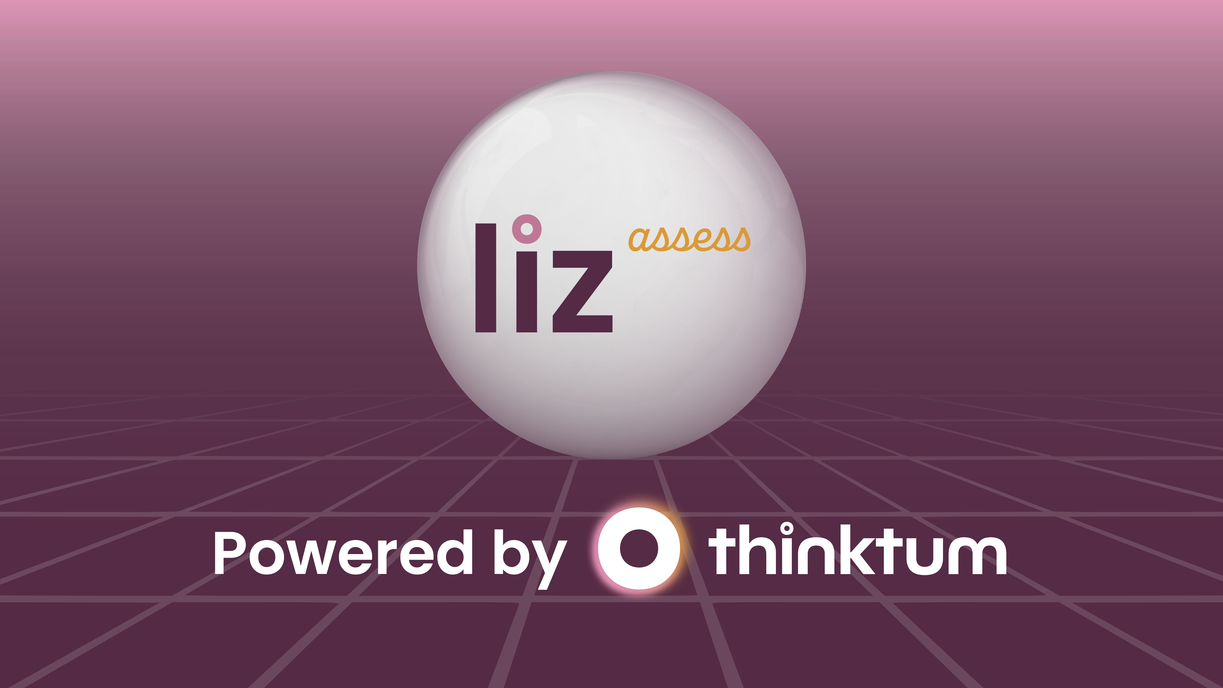 Purple background, white circle with liz assess on it. Powered by thinktum below.