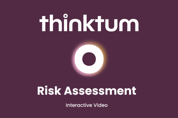The thinktum wordmark, and glowing circle are above the words Risk Assessment with interactive video below, all on a dark purple background.